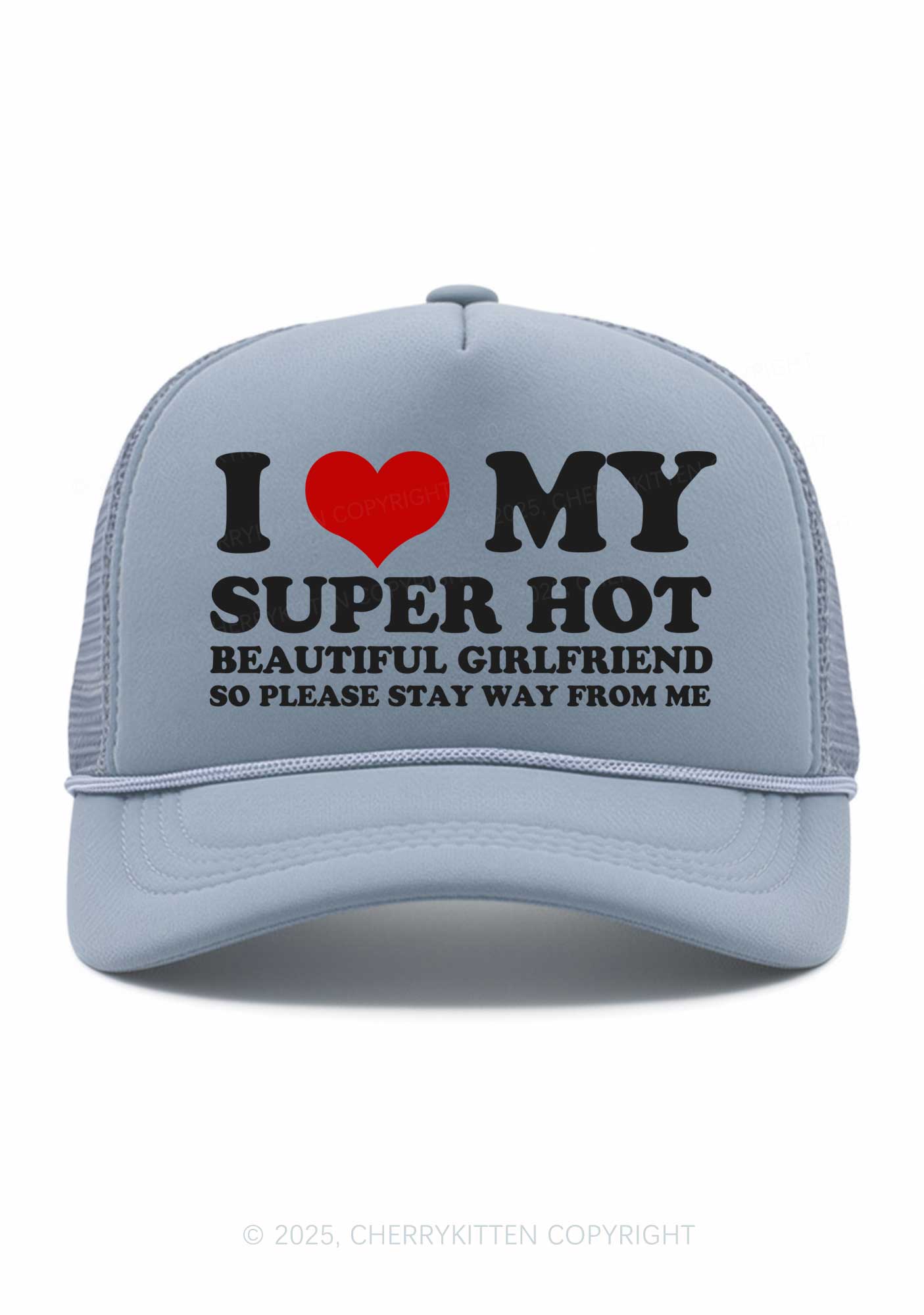 Love My Super Hot GF Valentine's Day Y2K Trucker Hat Cherrykitten