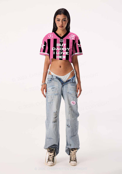 But Daddy I Love Her Pride Y2K Crop Sport Jersey Shirts Cherrykitten