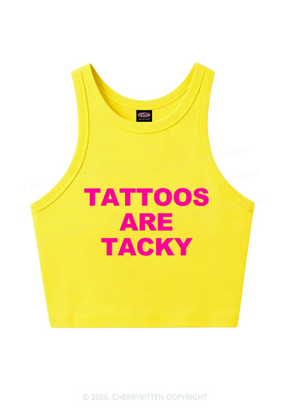 Tattoos Are Tacky Y2K Crop Tank Top Cherrykitten