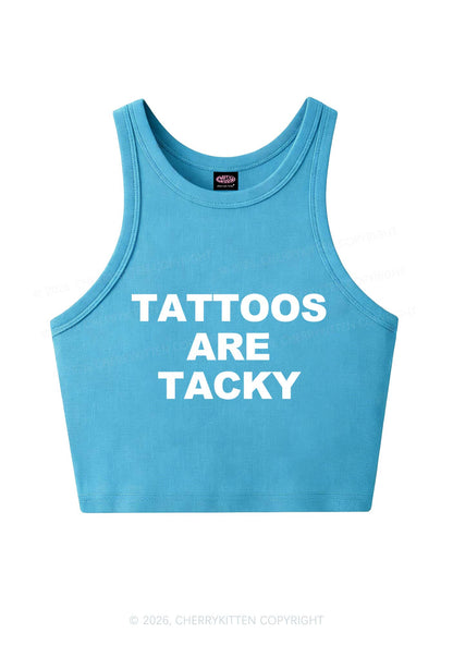 Tattoos Are Tacky Y2K Crop Tank Top Cherrykitten