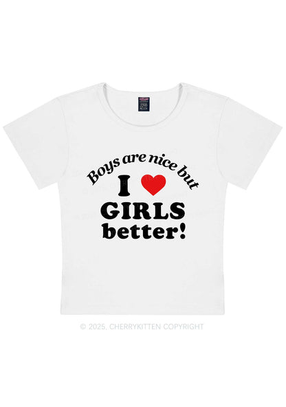 I Love Girls Better Pride Y2K Baby Tee Cherrykitten
