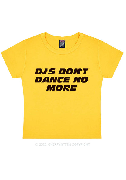 DJs Dont Dance No More Y2K Baby Tee Cherrykitten