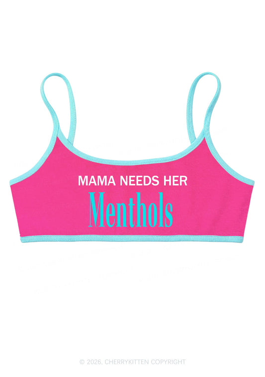 Mama Needs Her Menthols Y2K Super Crop Cami Cherrykitten
