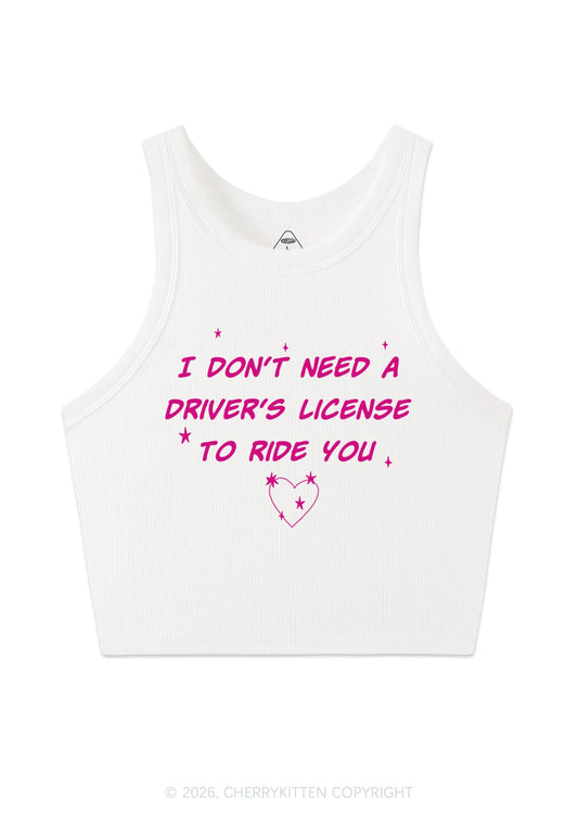 I Dont Need Drivers License Y2K Crop Tank Top Cherrykitten