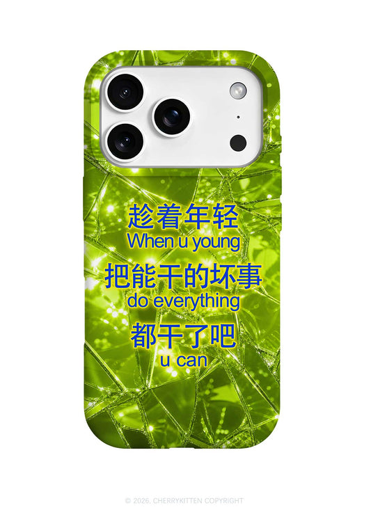 Young Do Everything Y2K Phone Case Cherrykitten