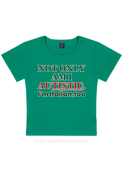 Not Only Autistic Y2K Baby Tee Cherrykitten