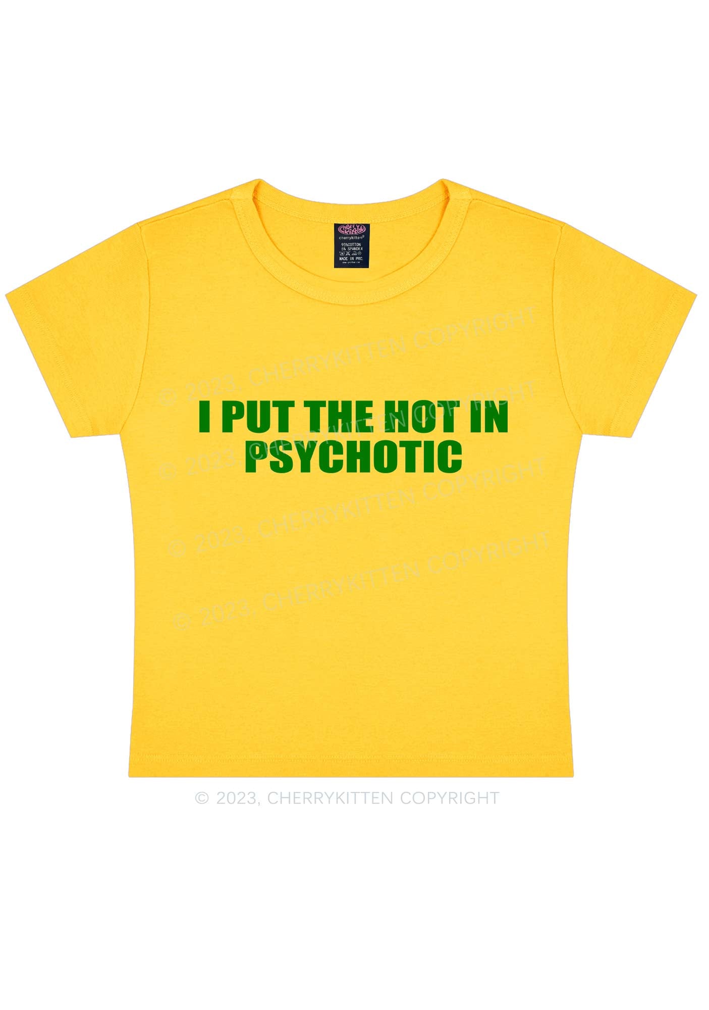 I Put The Hot In Psychotic Y2K Baby Tee