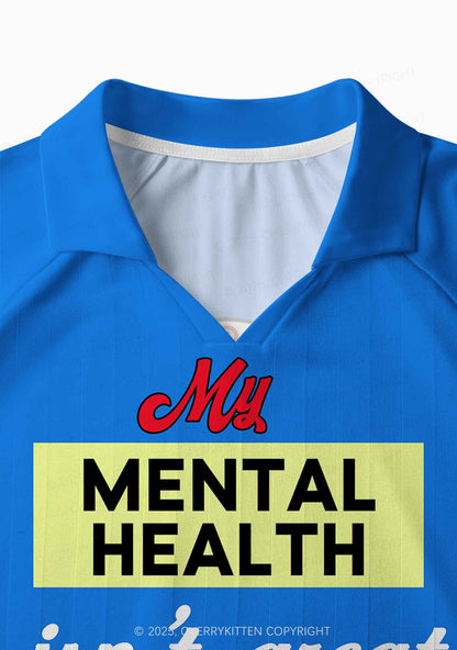 Custom My Mental Health Isnt Great Y2K Sport Long Sleeve Jersey Shirts Cherrykitten