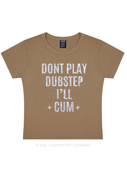 Glitter Dont Play Dubstep Y2K Baby Tee Cherrykitten