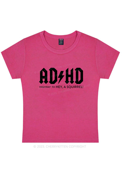 ADHD Hey A Squirrel Y2K Baby Tee Cherrykitten