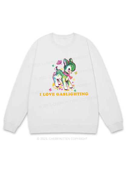 I Love Gaslighting Y2K Sweatshirt Cherrykitten