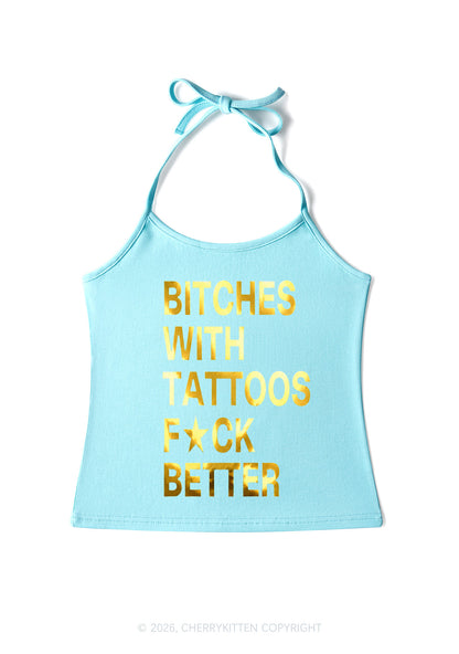 Bxxches With Tattoos Fxxk Better Silver Foil Printed Y2K Halter Neck Cami Cherrykitten