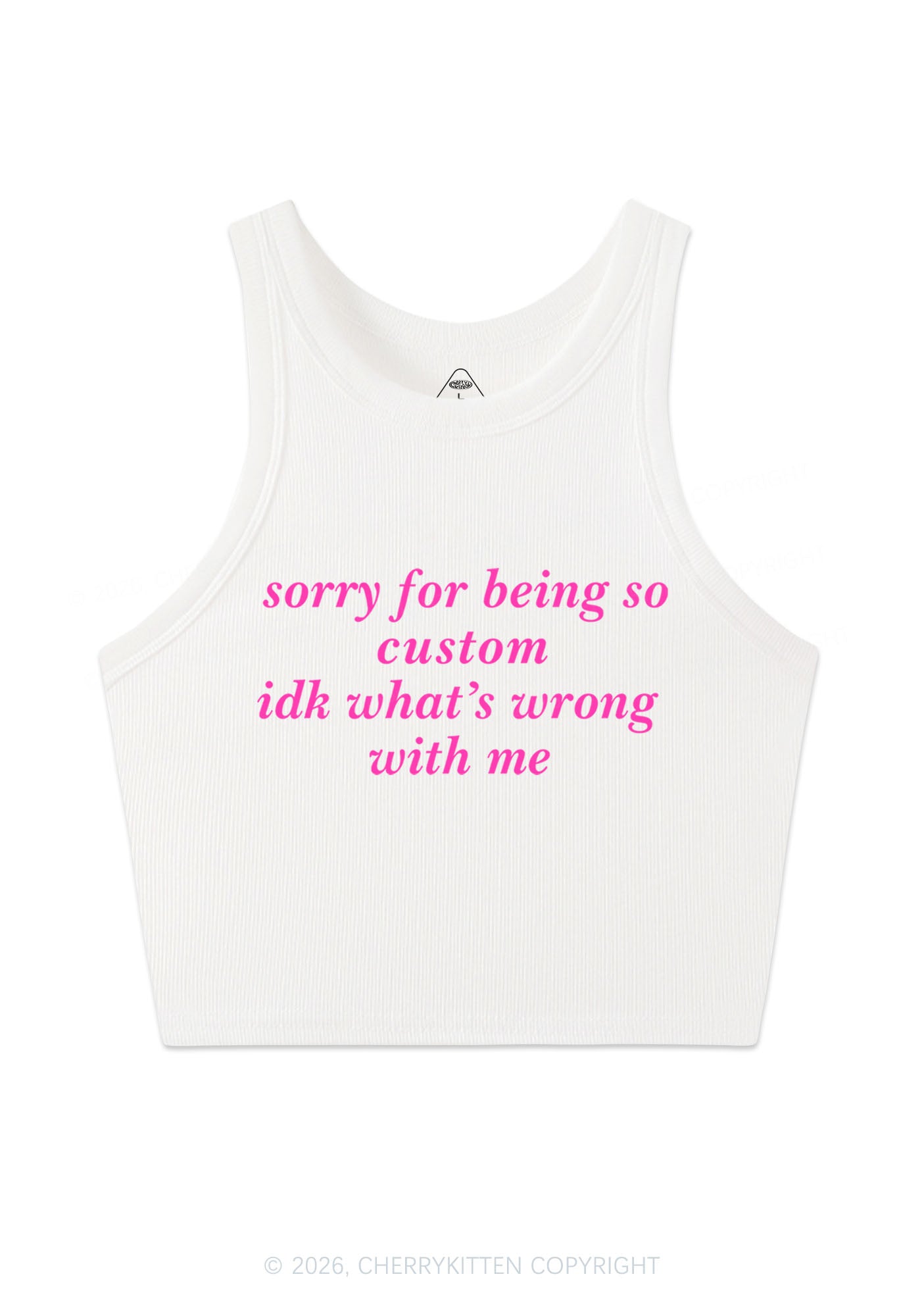 Sorry For Being So Custom Y2K Crop Tank Top Cherrykitten