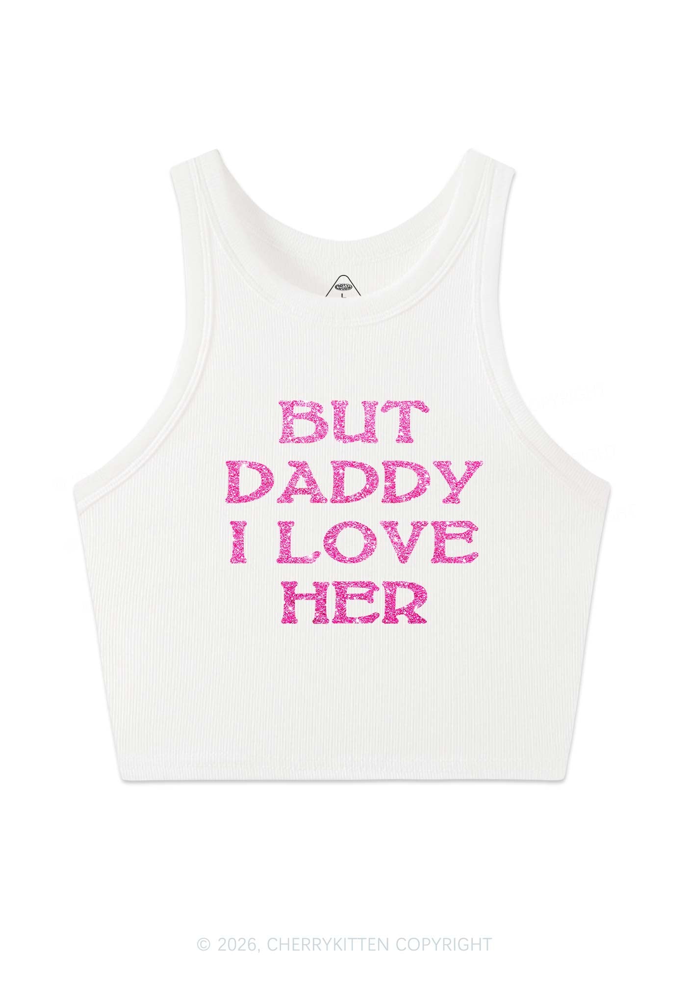 Glitter But Daddy I Love Her Pride Y2K Crop Tank Top Cherrykitten