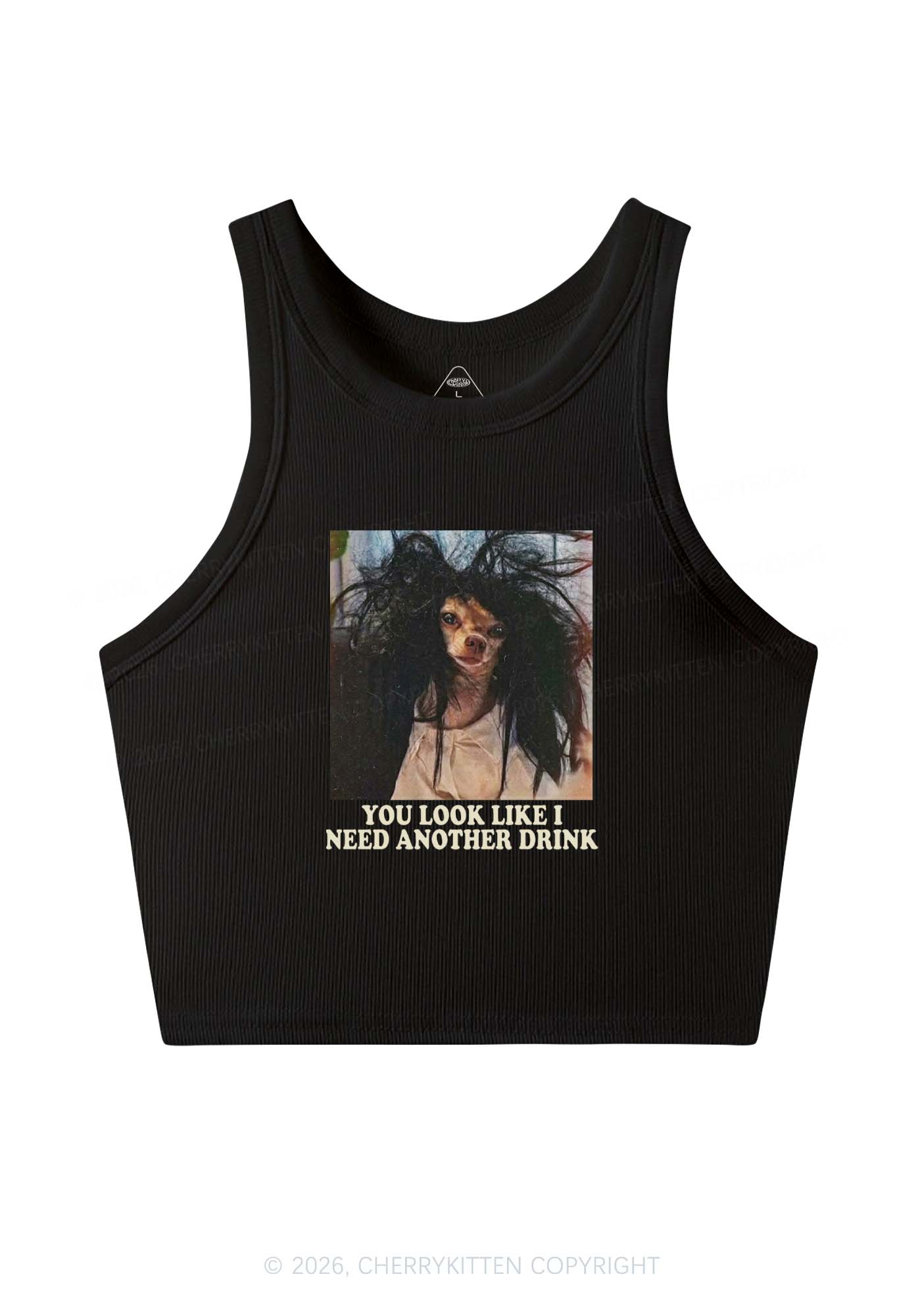 You Look Like I Need Another Drink Y2K Crop Tank Top Cherrykitten
