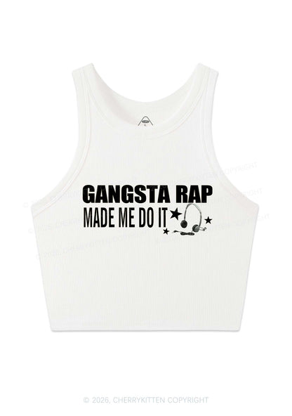 Gangsta Rap Made Me Do It Y2K Crop Tank Top Cherrykitten