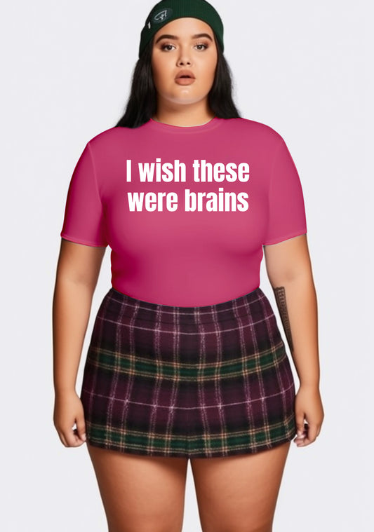 Curvy I Wish They Were Brains Baby Tee