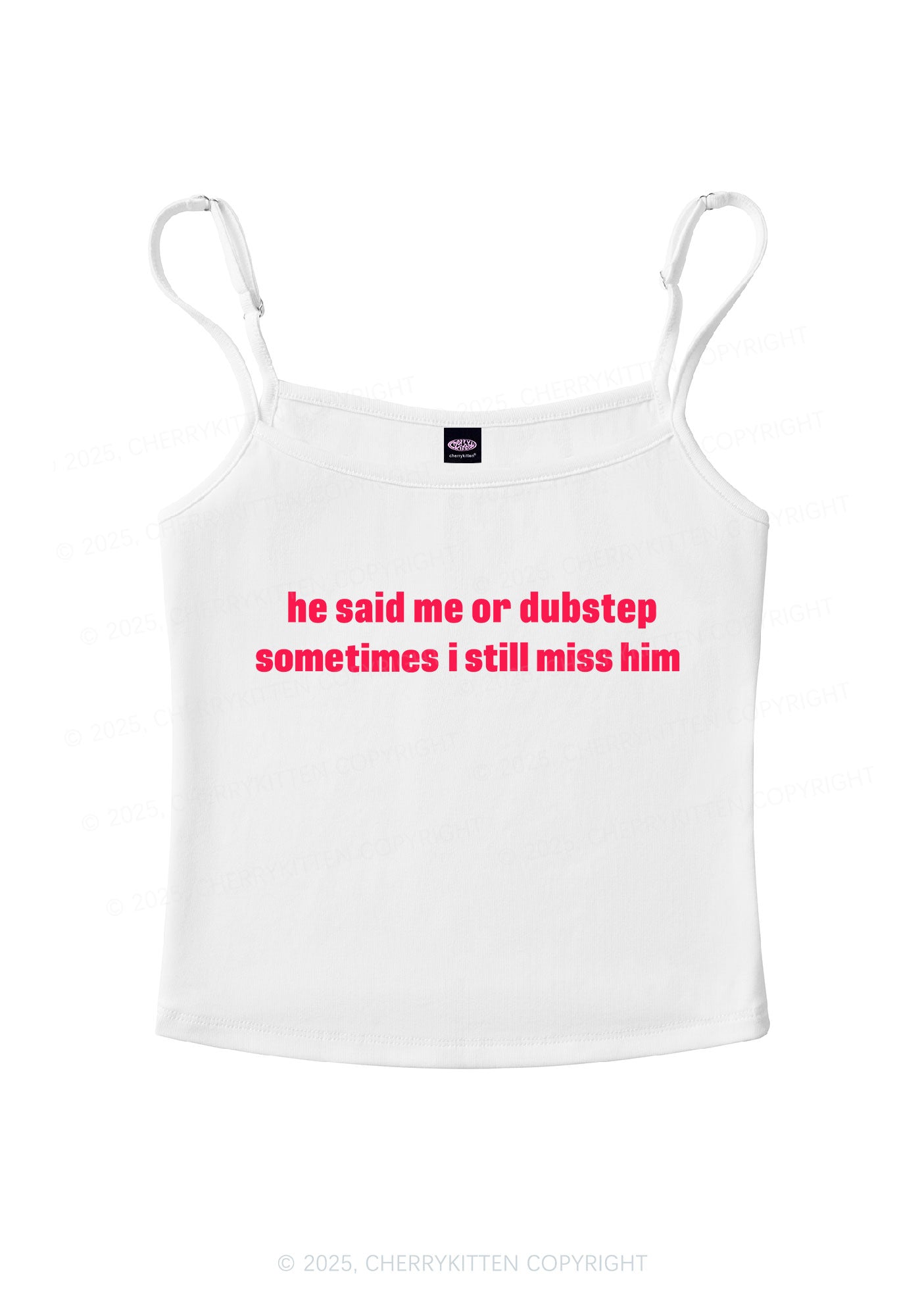He Said Dubstep Y2K Spaghetti Strap Cami Cherrykitten