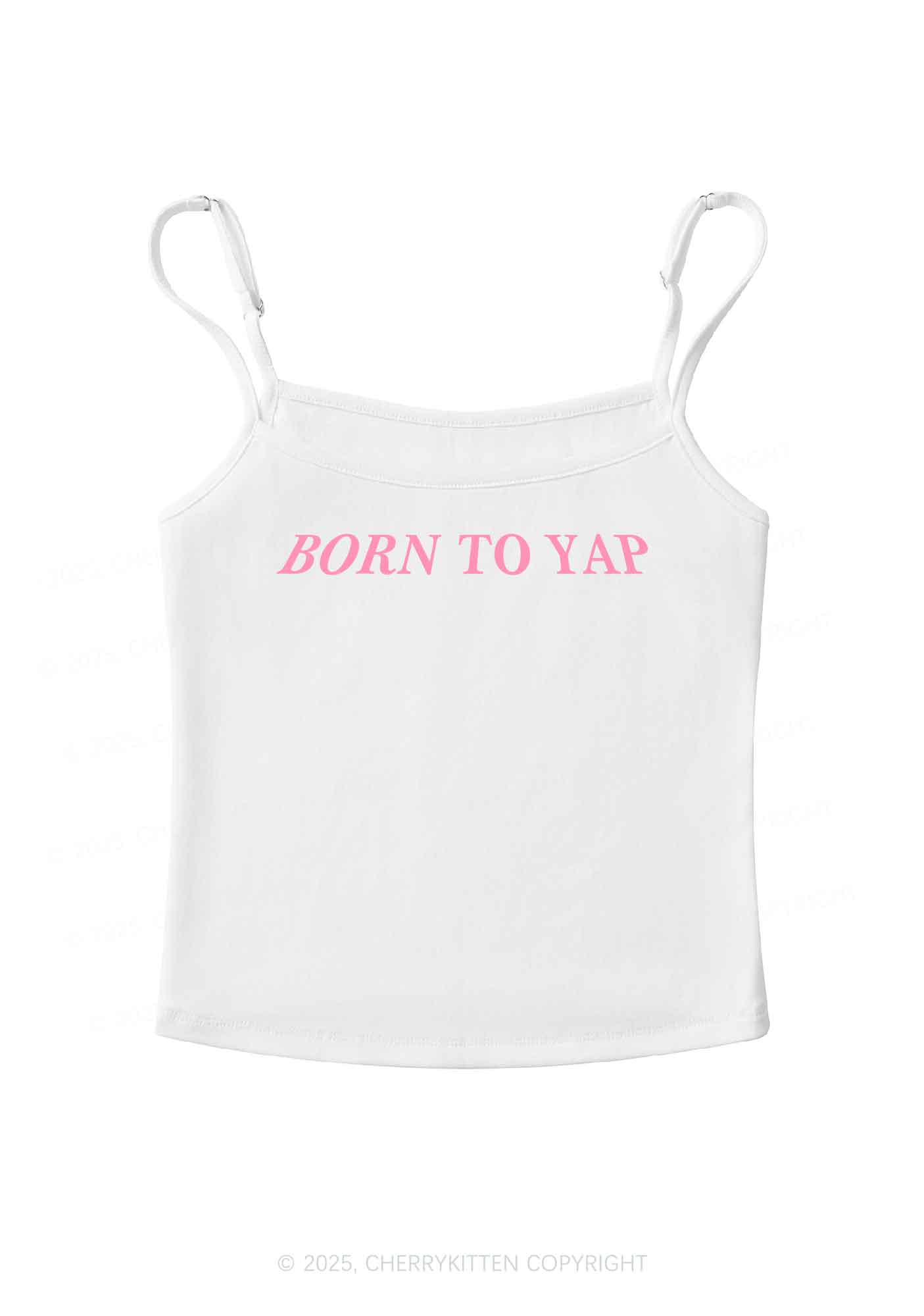Born To Yap Y2K Spaghetti Strap Cami Cherrykitten