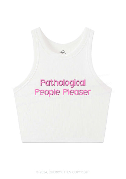 Pathological People Pleaser Y2K Crop Tank Top Cherrykitten