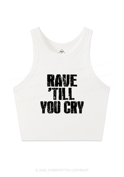 Rave Till You Cry Y2K Crop Tank Top Cherrykitten