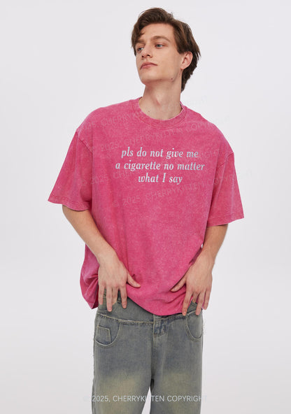 Glitter Pls Dont Give Me Cigarette Y2K Shirts Washed Tee Cherrykitten