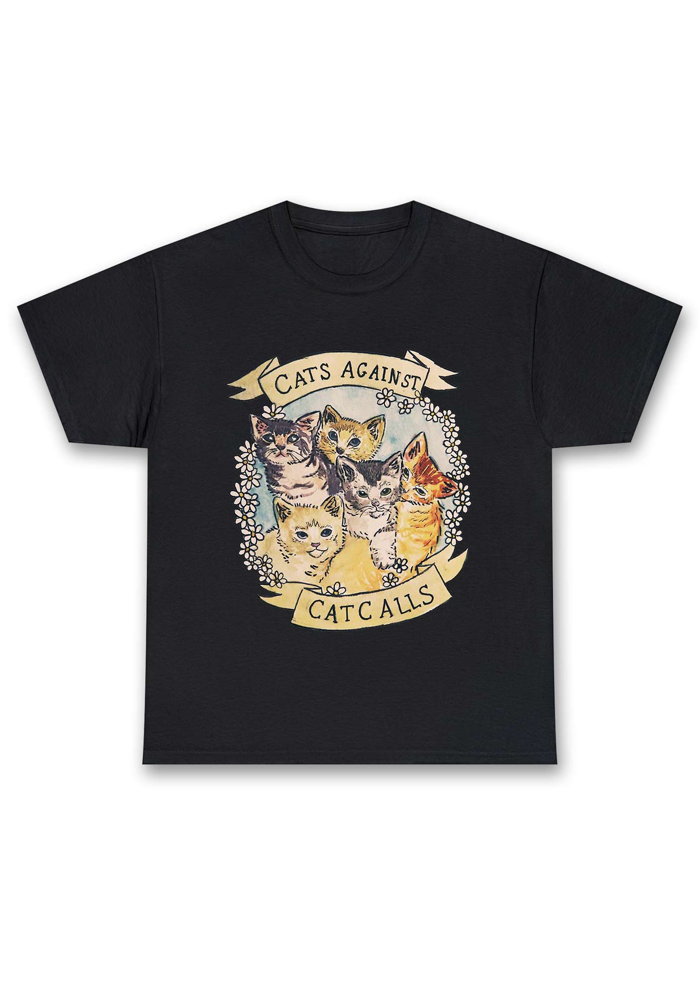 Cats Against Cat Calls Chunky Shirt