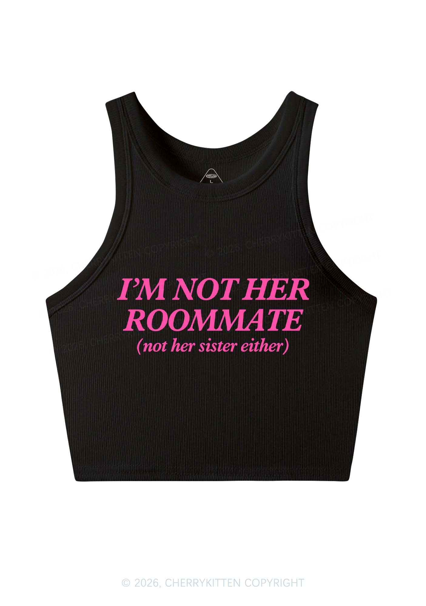 Im Not Her Roommate Pride Y2K Crop Tank Top Cherrykitten