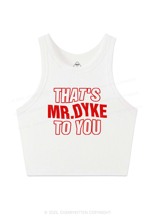 Thats Mr Dyke Pride Y2K Crop Tank Top Cherrykitten