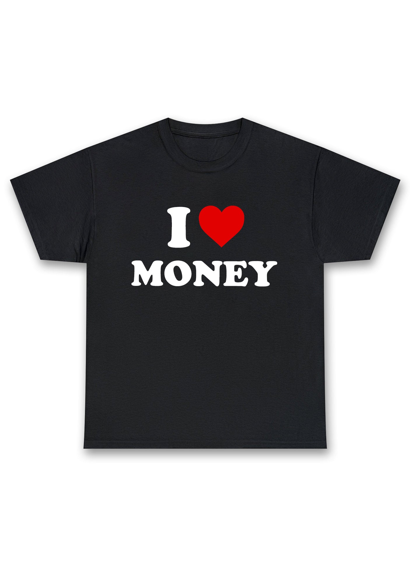I Love Money Chunky Shirt