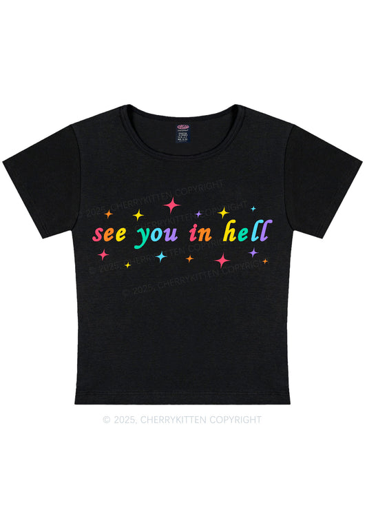 See You In Hell Pride Y2K Baby Tee Cherrykitten