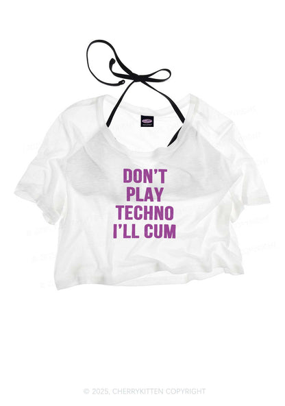 Don't Play Techno Y2K Sheer Crop Tee Cherrykitten