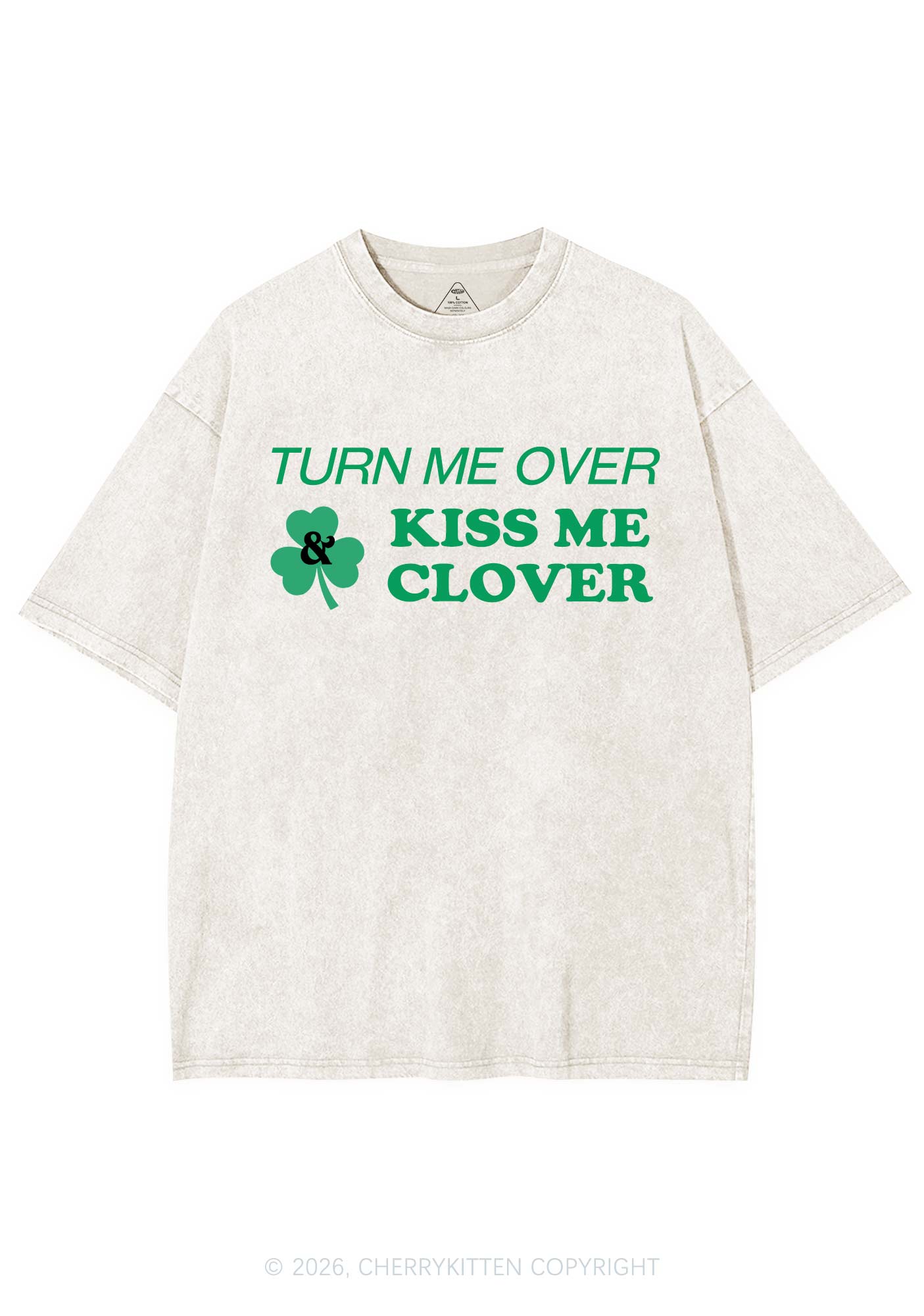 Turn Me Over Kiss Me Clover St Patricks Y2K Shirts Washed Tee Cherrykitten