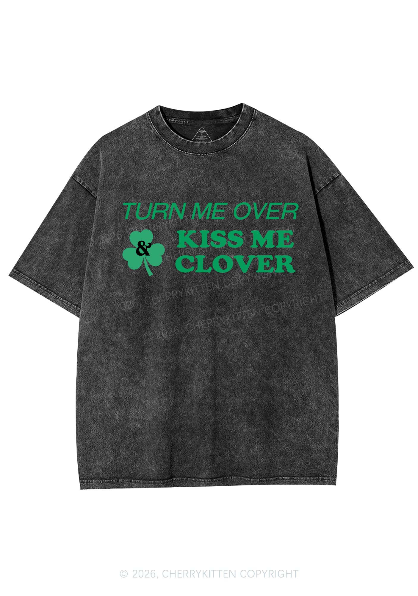 Turn Me Over Kiss Me Clover St Patricks Y2K Shirts Washed Tee Cherrykitten