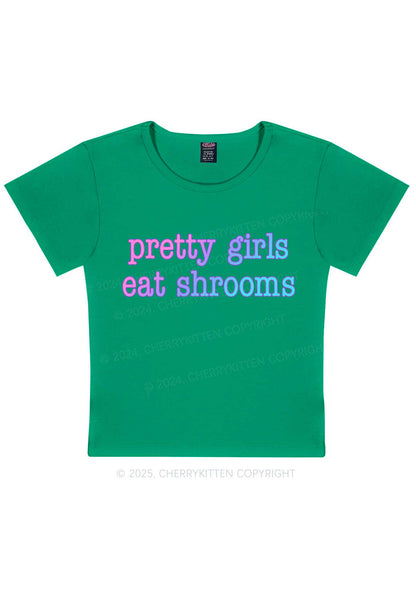 Pretty Girls Eat Shrooms Y2K Baby Tee Cherrykitten