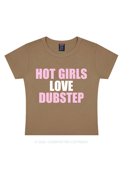 Hot Girls Love Dubstep Y2K Baby Tee Cherrykitten