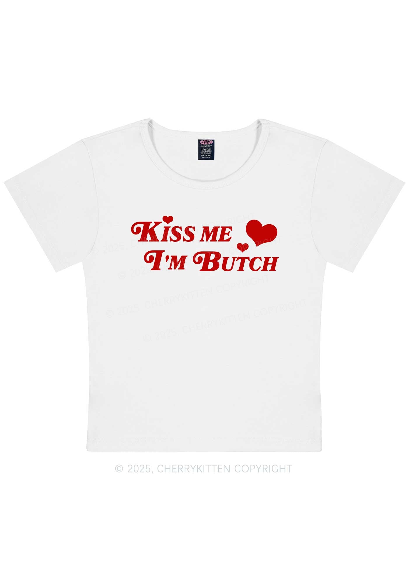 Kiss Me Im Butch Y2K Baby Tee Cherrykitten