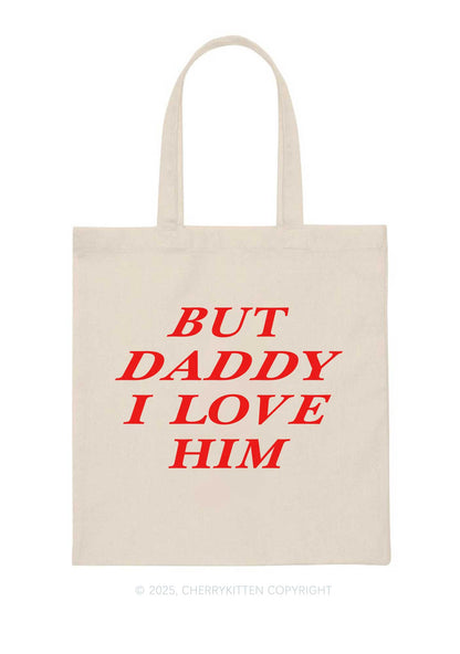 But Daddy I Love Him Pride Y2K Canvas Tote Bag Cherrykitten