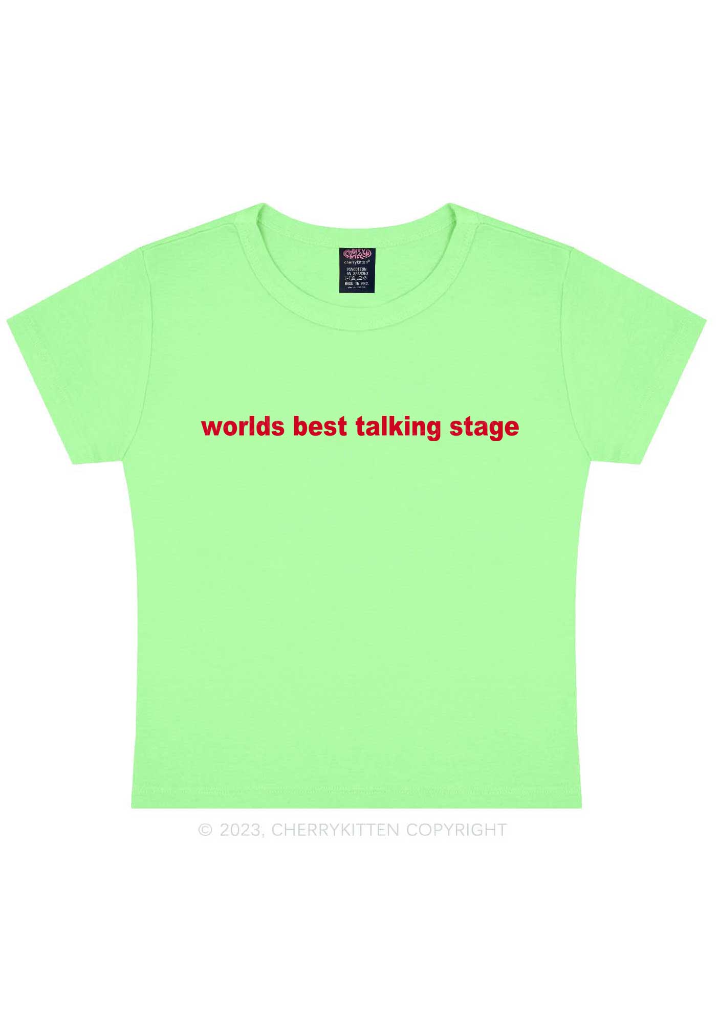 Worlds Best Talking Stage Y2K Baby Tee Cherrykitten