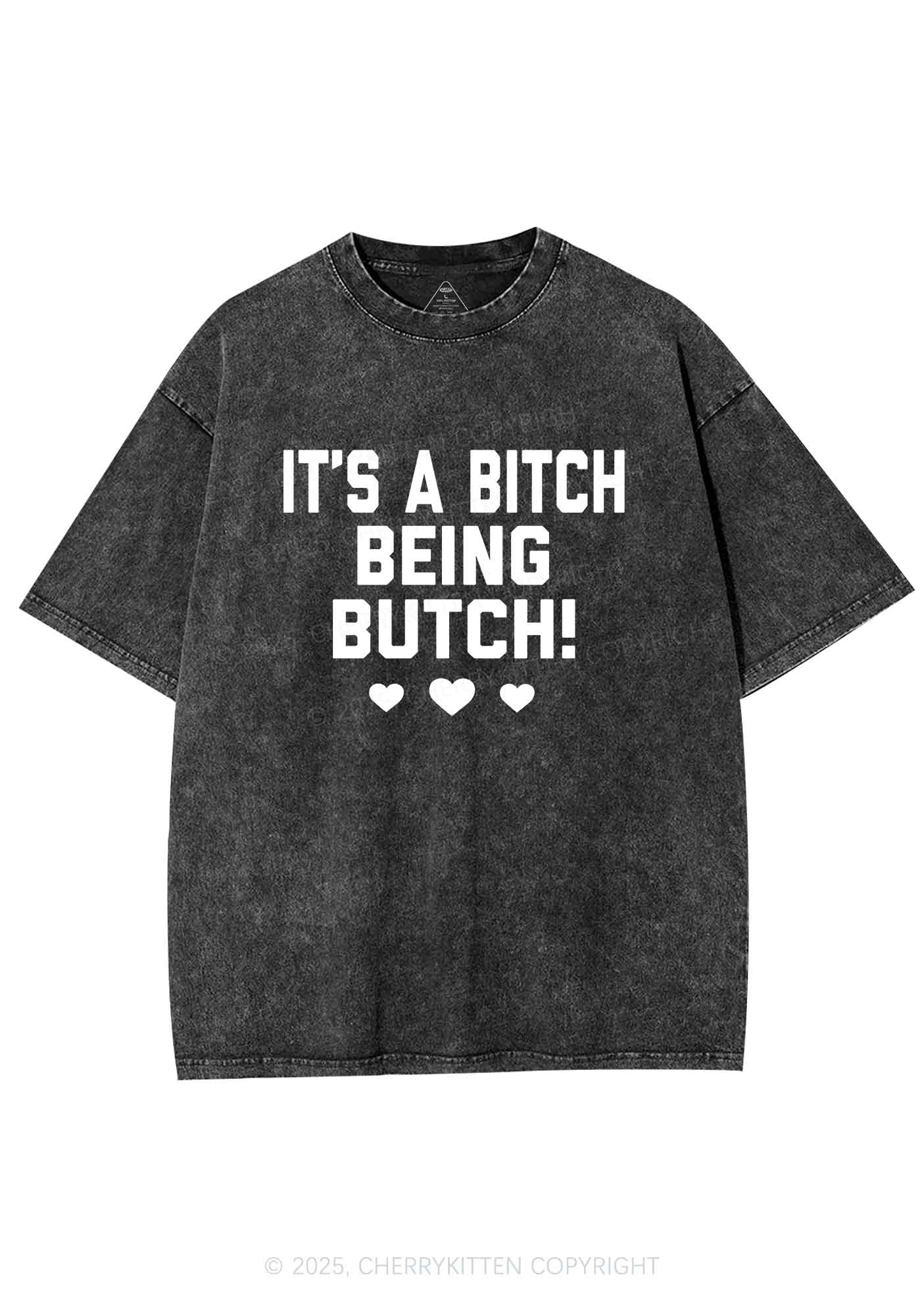 Bxxch Being Butch Y2K Shirts Washed Tee Cherrykitten