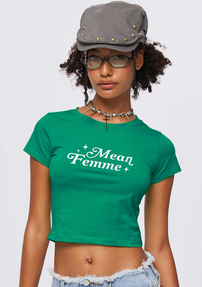 Mean Femme Pride Y2K Baby Tee Cherrykitten