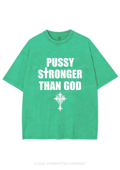 Puxxy Stronger Than God Y2K Shirts Washed Tee Cherrykitten