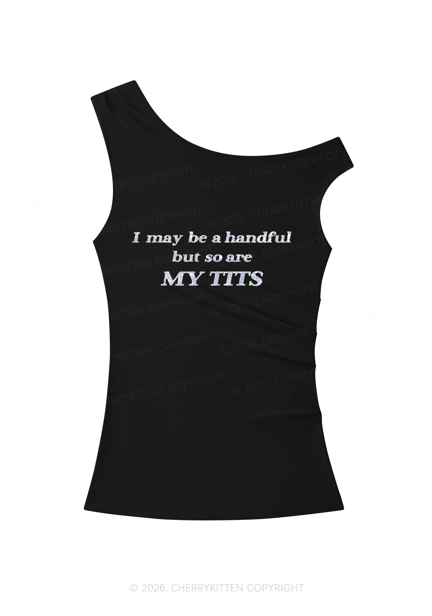 Glitter I May Be A Handful Y2K Off Shoulder Tank Top Cherrykitten