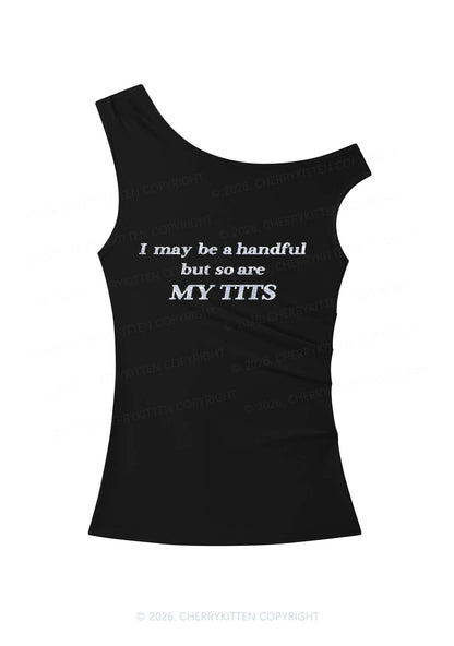 Glitter I May Be A Handful Y2K Off Shoulder Tank Top Cherrykitten