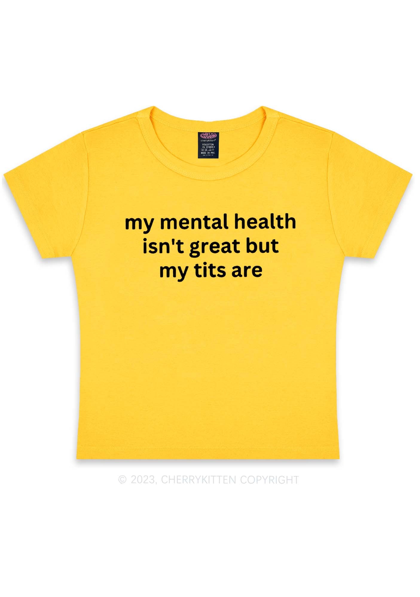 My Mental Health Isn't Great Y2K Baby Tee Cherrykitten