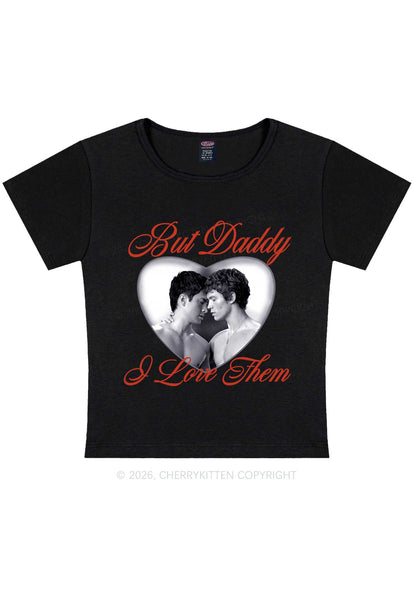 Retro But Daddy I Love Them HR Y2K Baby Tee Cherrykitten