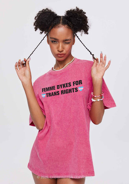 Femme Dykes For Trans Rights Y2K Shirts Washed Tee Cherrykitten