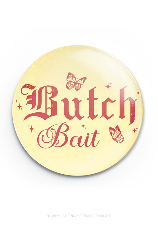 Butch Bait Pride 1Pc Y2K Pin Badge Cherrykitten