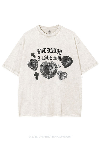Gothic But Daddy I Love Him Y2K Shirts Washed Tee Cherrykitten