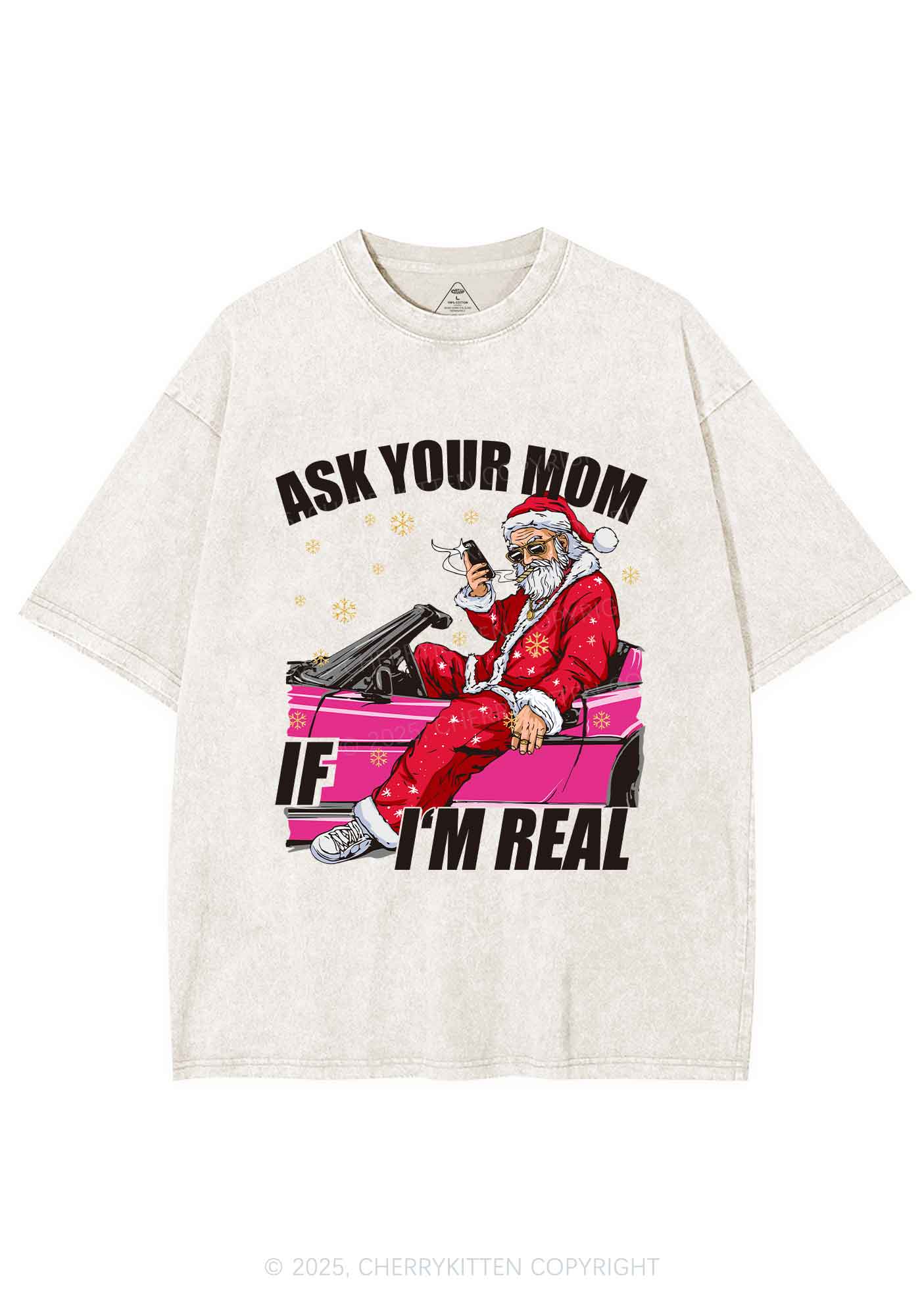 Christmas Ask Your Mom Y2K Shirts Washed Tee Cherrykitten